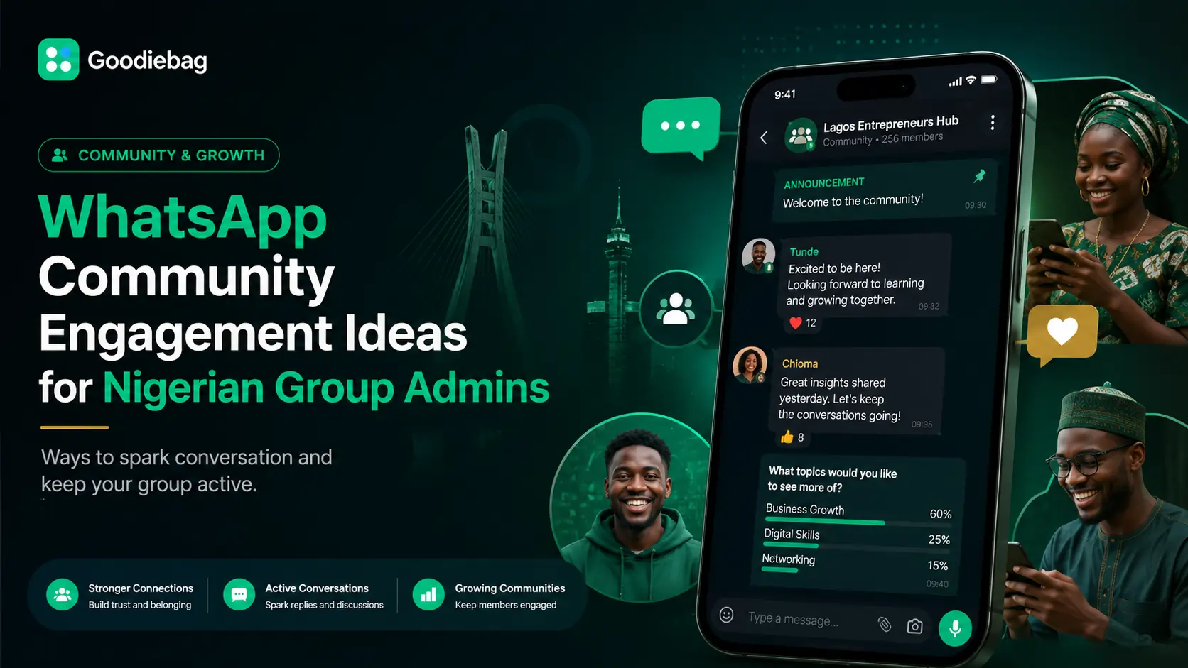 Goodiebag blog image for WhatsApp Community Engagement Ideas for Nigerian Group Admins, showing Nigerian group chat and community engagement context.